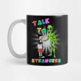 Talk to Strangers Mug